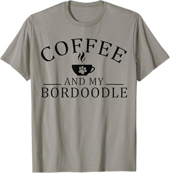 Bordoodle Dog And Coffee T-Shirt for Men Women