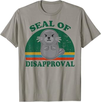 Funny Seal of Disapproval for Beach Ocean Animal Lover T-Shirt