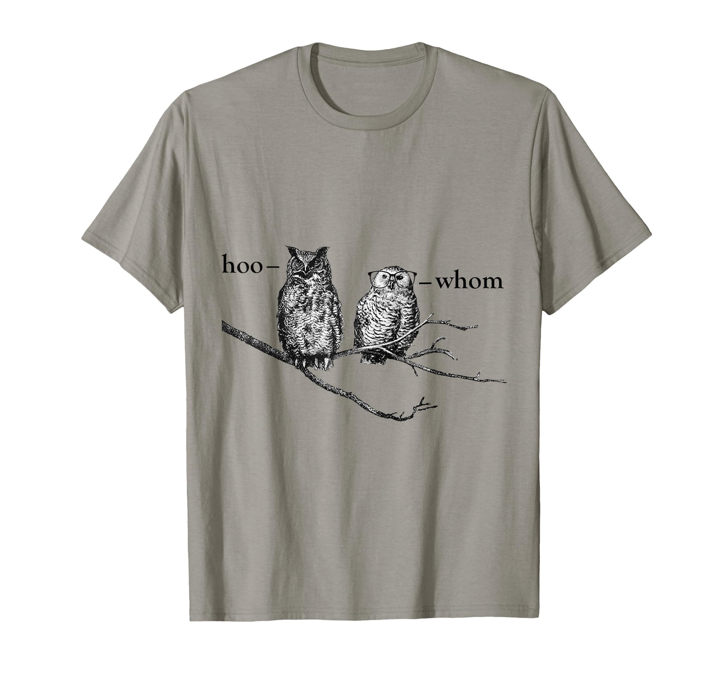 Hoo who whom great horned owl grammar t shirt T-Shirt