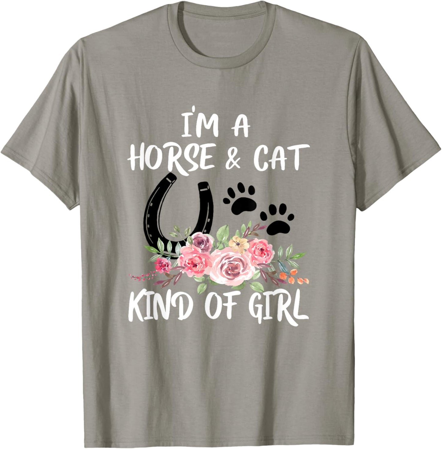 I Am Horse & Cat Kind Of Girl Horseshoe Paws T-Shirt