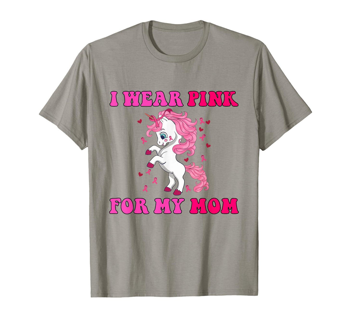 I Wear Pink For My Mom Fun Unicorn Breast Cancer Awareness T-Shirt