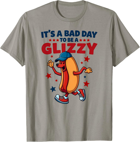Humor It's A Bad Day To Be A Glizzy Hotdog Sausage T-Shirt