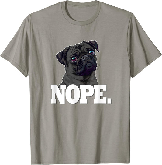 Funny Mens Womens & Kids NOPE Black Pug Lover T-Shirt