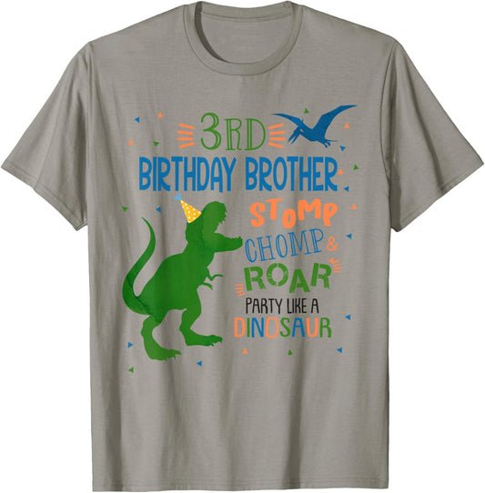 Brother 3rd Birthday Stomp Chomp Roar Dinosaur Party Dino T-Shirt