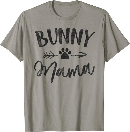 Bunny Mama Animal Lovers Pet Owner Gifts Rabbit Mom T-Shirt