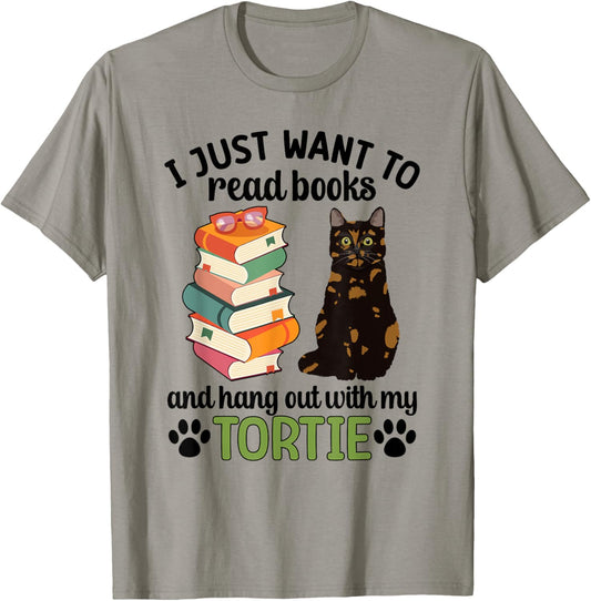 Hang Out With My Tortie Cat Owner Tortoiseshell Cat Lover T-Shirt