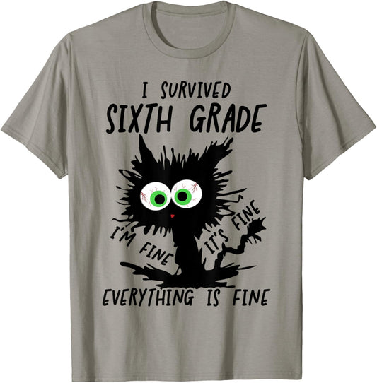 I Survived Sixth Grade I'm fine Cat 6th Grade Grad 2025 T-Shirt