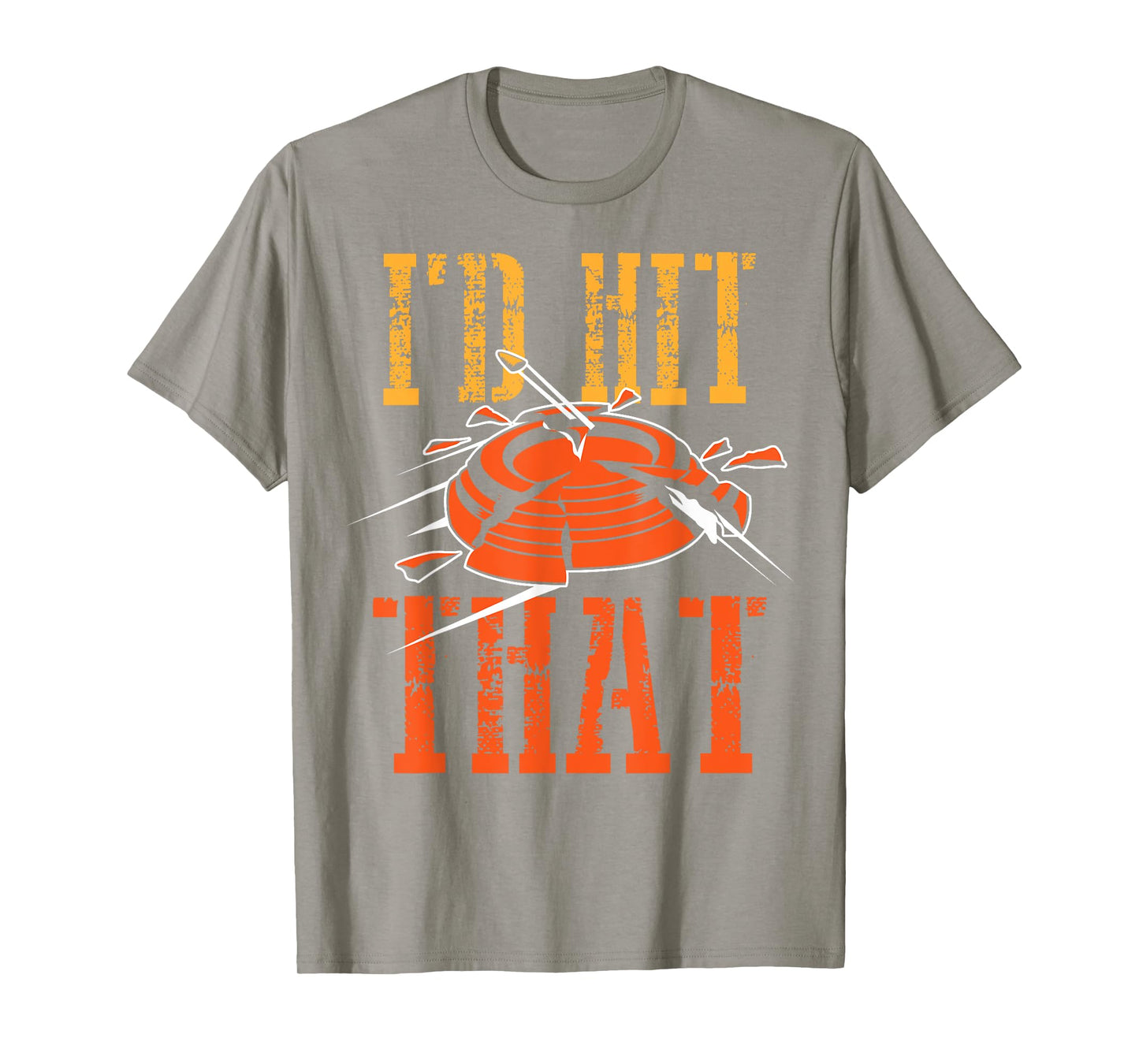 I'd Hit That Clay Shooting Shirt | Breaking Birds Gag Gift T-Shirt