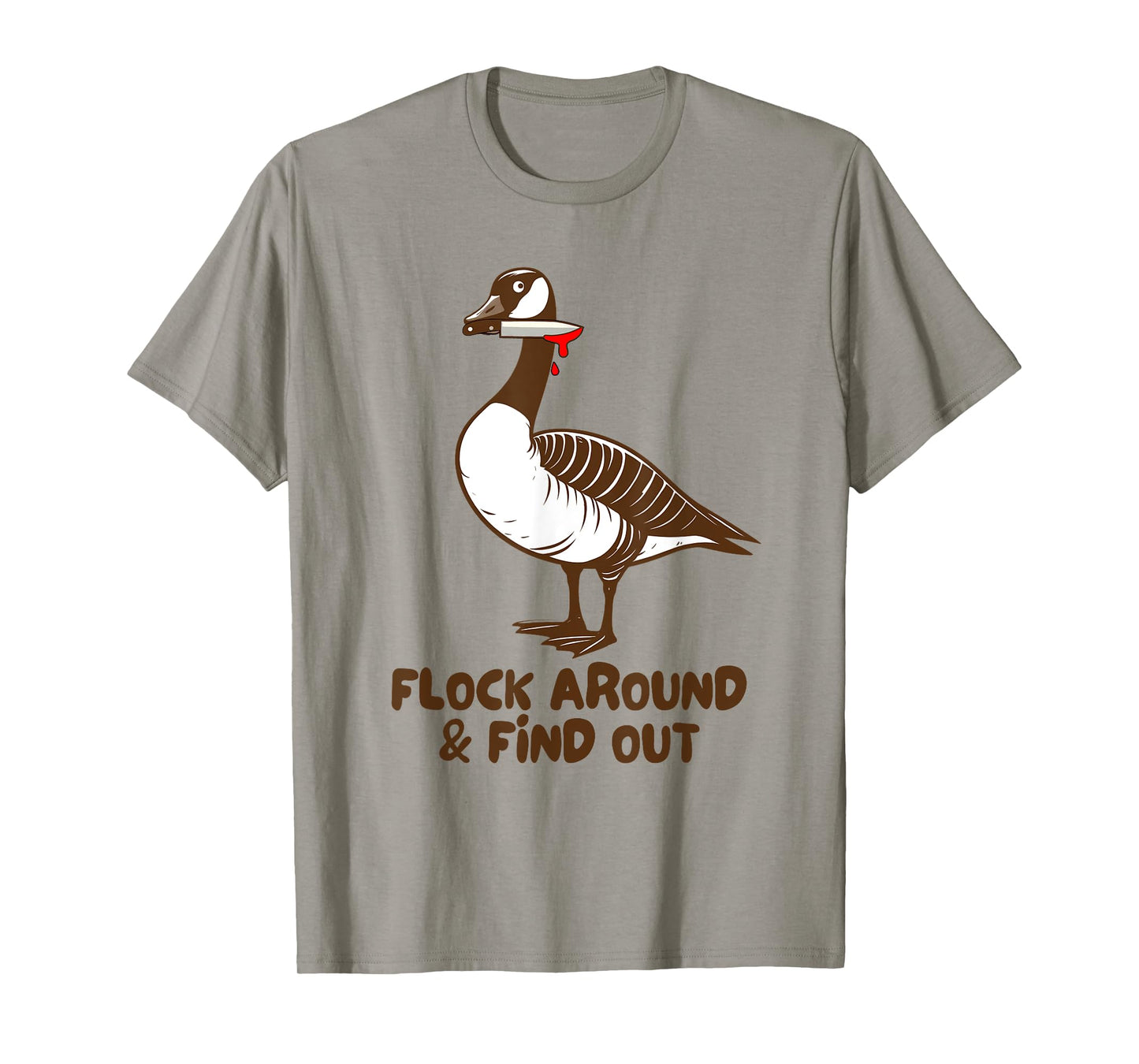 Canadian Goose Murder Flock Around Find Out Goose Meme T-Shirt