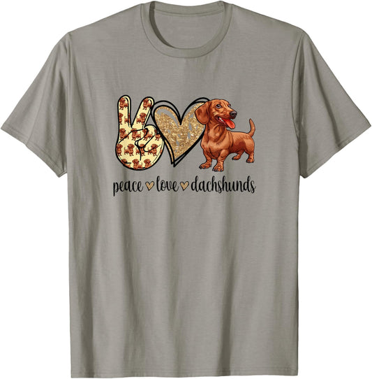 Funny Womens Peace Love Dachshunds Lover T-Shirt