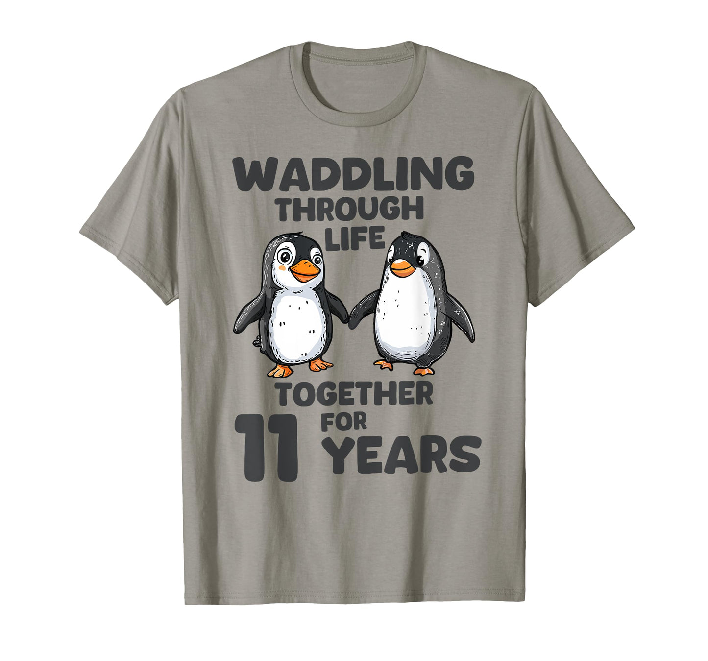 Waddling Through Life Together 11 Years Wedding Anniversary T-Shirt