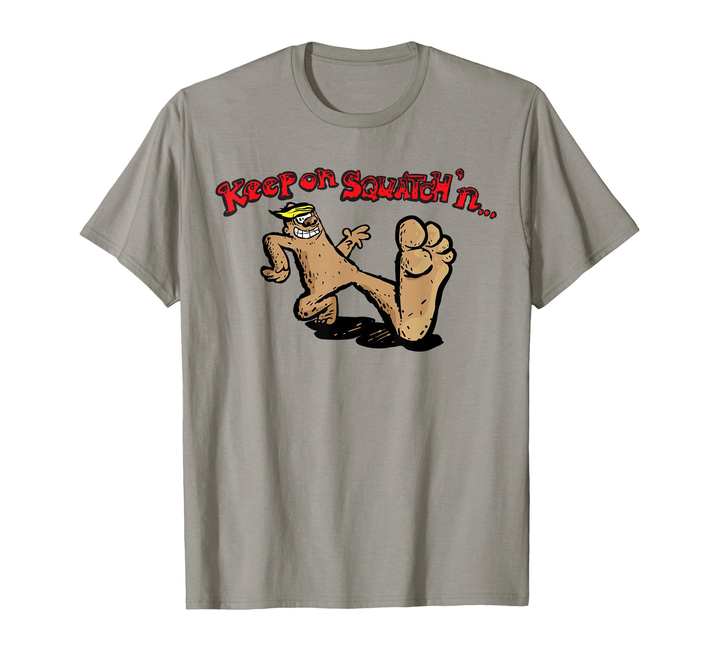 Bigfoot Keep on Squatchin'n Vintage Funny Retro Sasquatch T-Shirt