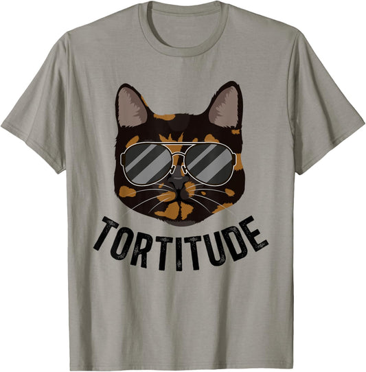 Tortitude Tortie Cat Owner Tortoiseshell Cat Lover T-Shirt