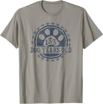 133 Dog Years Old, 19 in Human 19th Birthday Give Idea T-Shirt