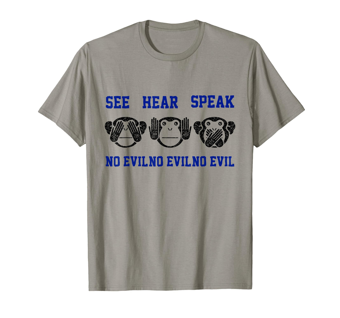 See Hear Speak No Evil Tshirt 3 Monkeys Tshirt Resist Tee T-Shirt
