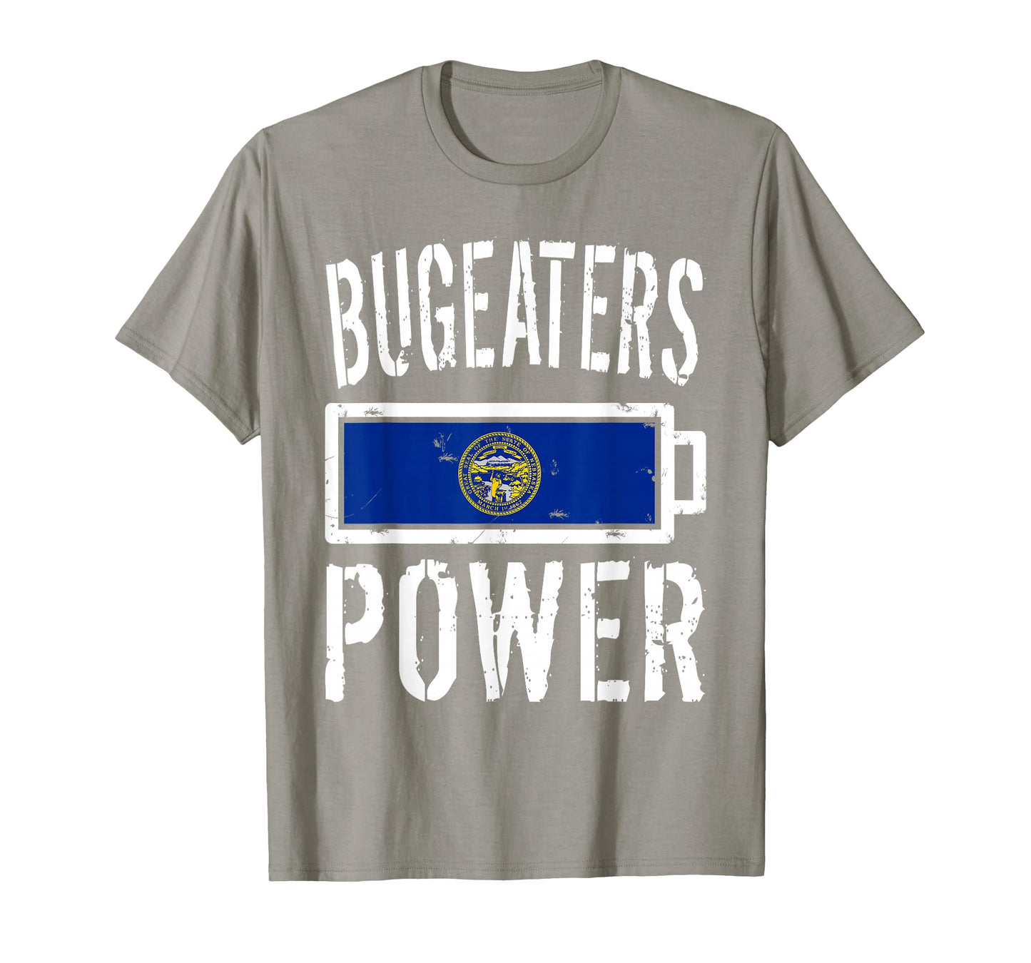 Nebraska Flag T-Shirt | Bugeaters Power Battery Proud Tee T-Shirt