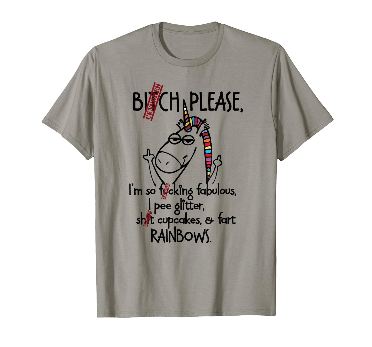 Bitch Please Rainbow funny Unicorn Unisex T-Shirt