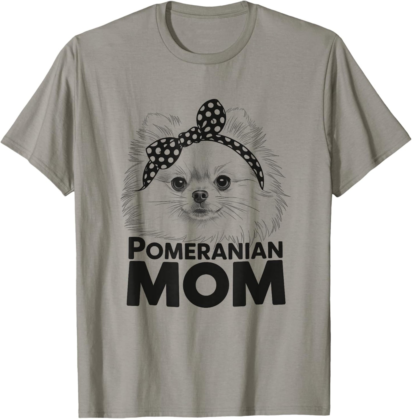 Pomeranian Mom Pom Dog Design Idea For Women T-Shirt
