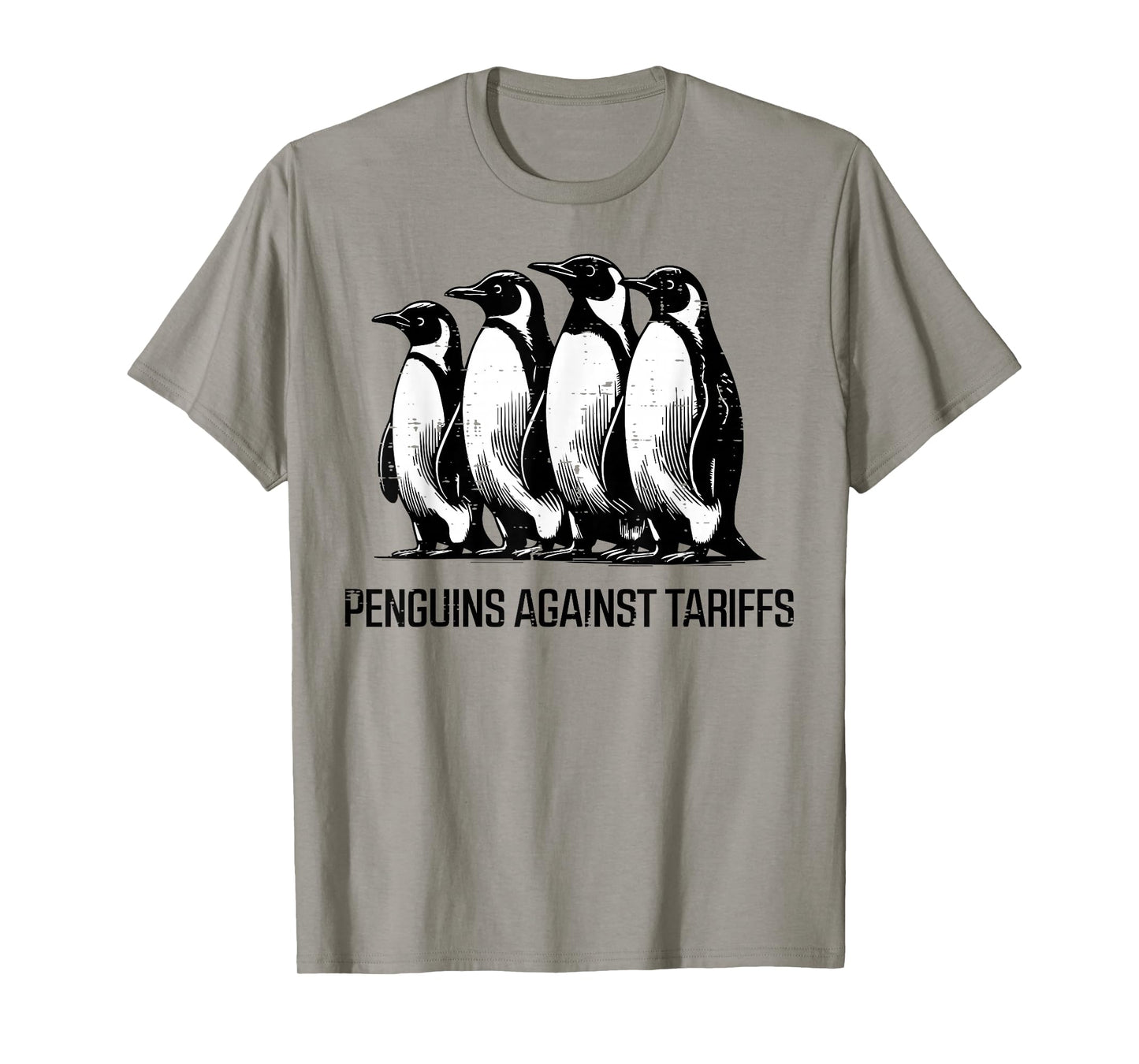 Penguins Against Tariffs Funny Resist Protest Resistance T-Shirt