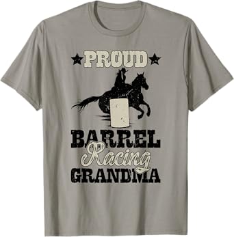 Proud Barrel Racer Grandma Barrel Racing Grandma T-Shirt