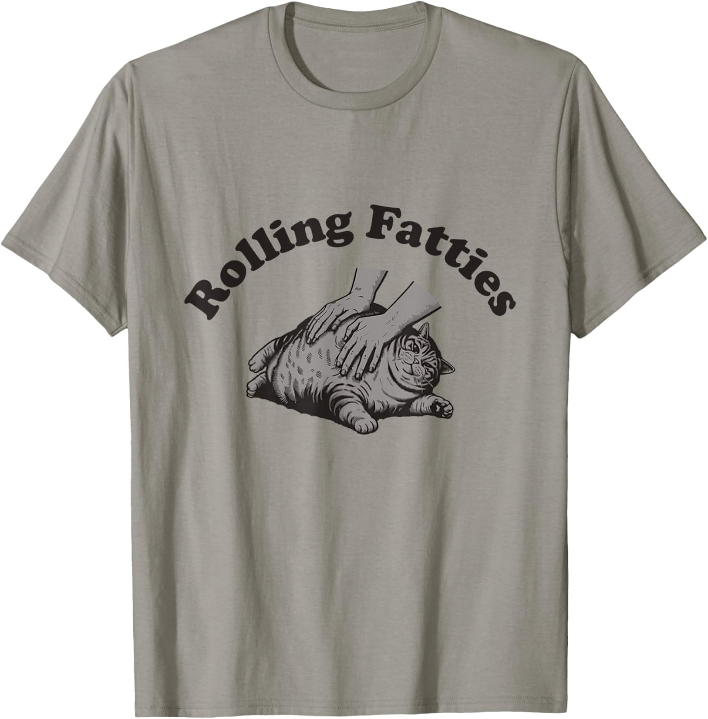 Rolling Fatties Cat Shirt Kitten Owner Funny Fat Cat T-Shirt