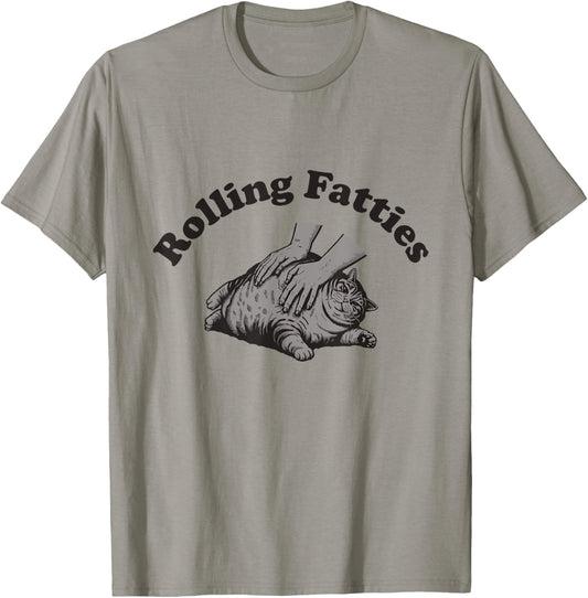 Rolling Fatties Cat Shirt Kitten Owner Funny Fat Cat T-Shirt