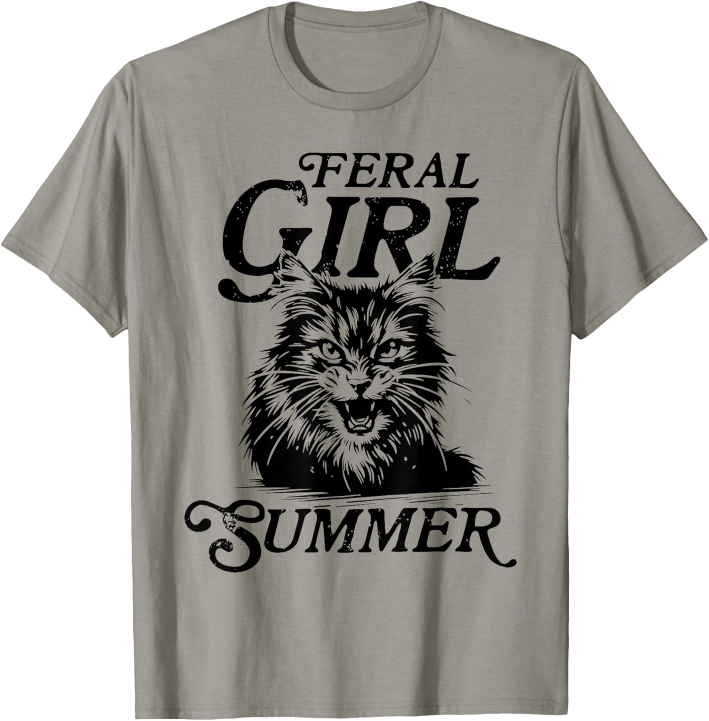 Feral Girl Summer Funny Meme Feral Cat Summer Vacation Funny T-Shirt