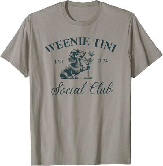 Weenie Tini Social Club, Dachshund Weiner Dog T-Shirt