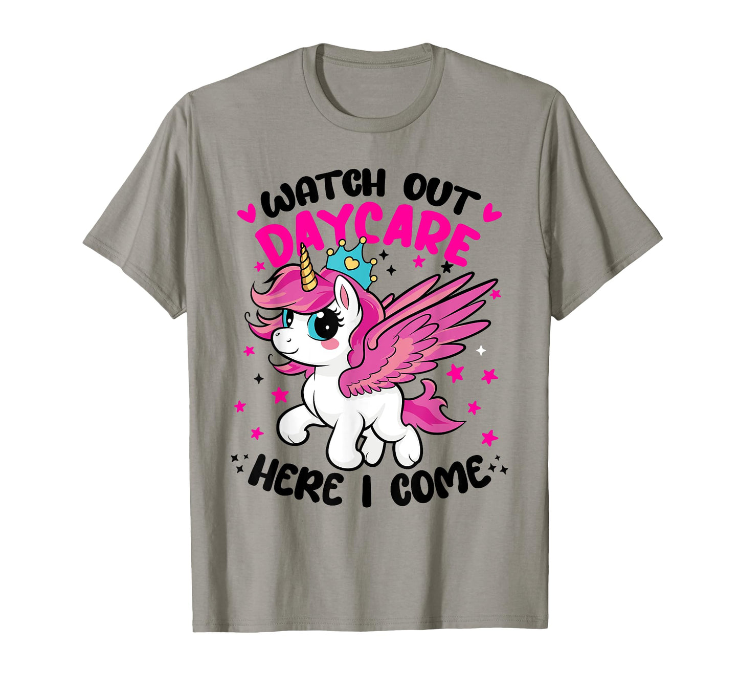 Watch Out Daycare First 1st Day Here I Come of Unicorn Squad T-Shirt