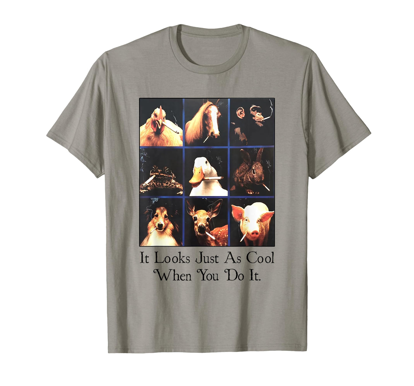 It Looks Just As Cool When You Do It T-Shirt