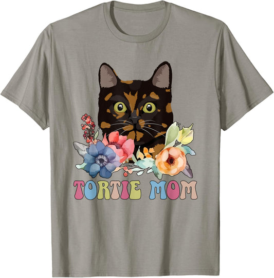 Tortie Cat Mom Flowers Tortoiseshell Cat Owner Tortie Girl T-Shirt