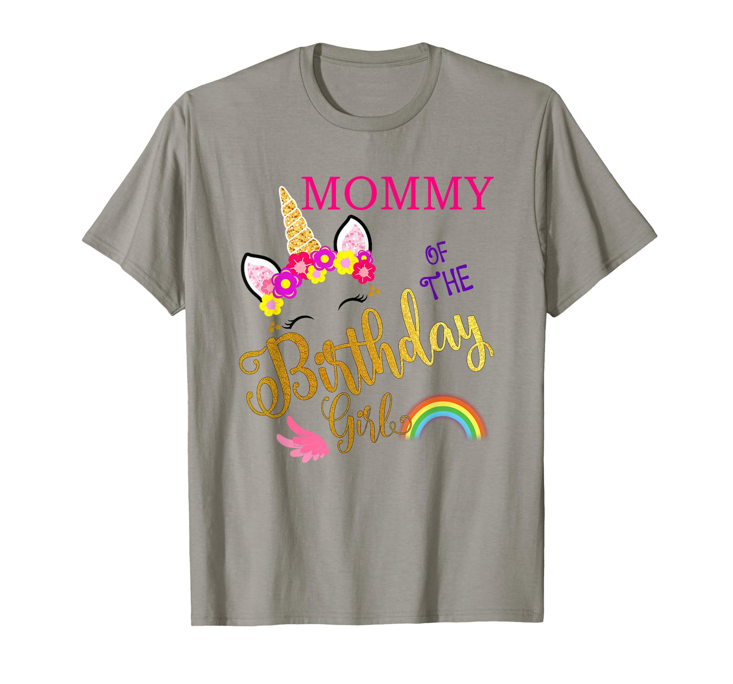 Mommy of The Birthday for Girl Mom Unicorn First Birthday T-Shirt