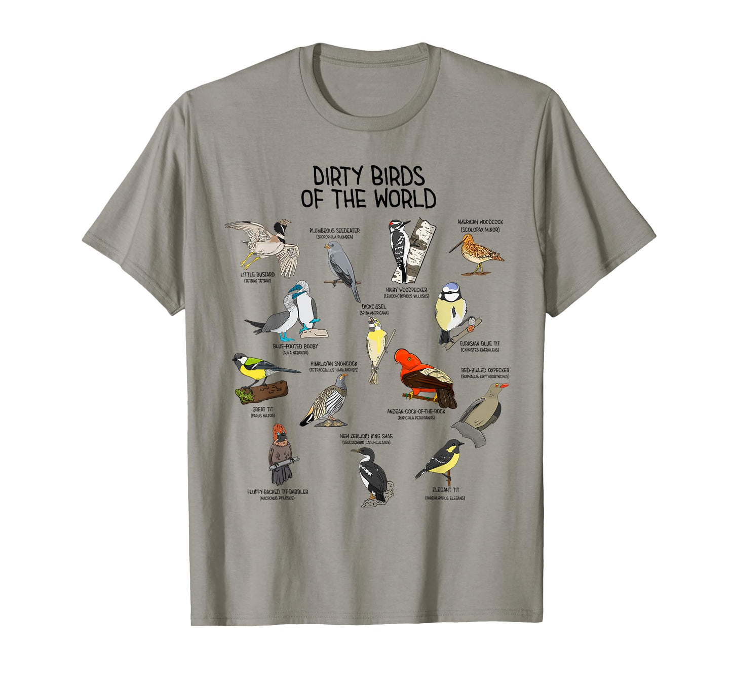 Bird Watching Dirty Birds Of The World Funny Birding T-Shirt