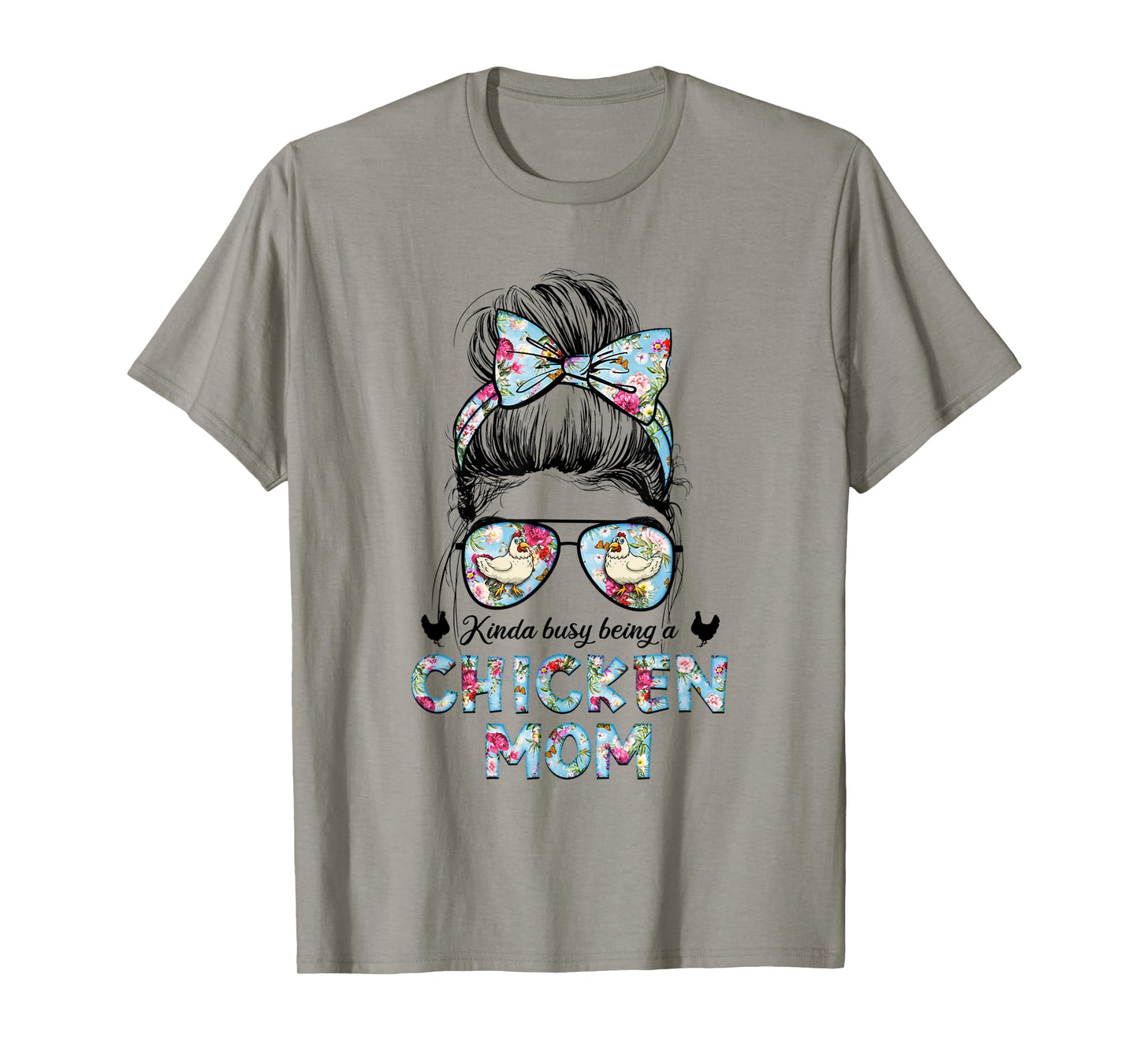 Kinda Busy Being A Chicken Mom New Mom Mother's Day T-Shirt