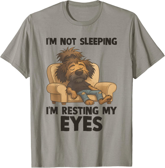 Dog I’m Not Sleeping I’m Resting My Eyes Funny Pet Quote T-Shirt