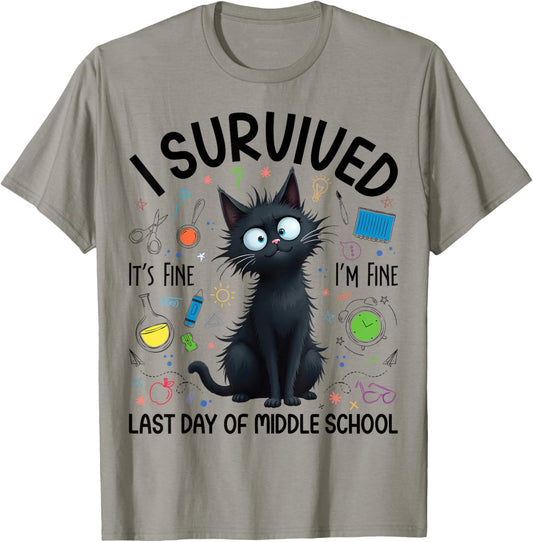 I Survived Last Day Of Middle School Teacher Funny Cat T-Shirt