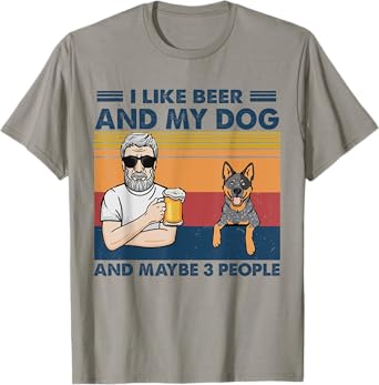 I Like Beer And My Dog Blue Heeler Australian Cattle Grandpa T-Shirt