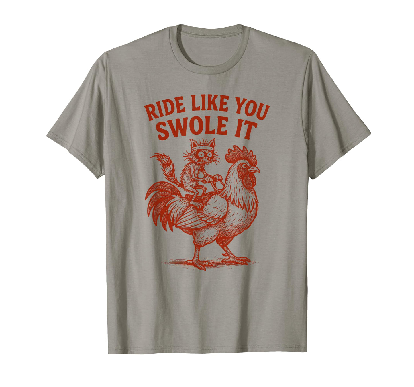 Ride Like You Swole It, Raccoon Rooster Adult Humor Women T-Shirt