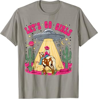 Let's Go Girls Space Desert Cowgirl Bachelorette Party T-Shirt