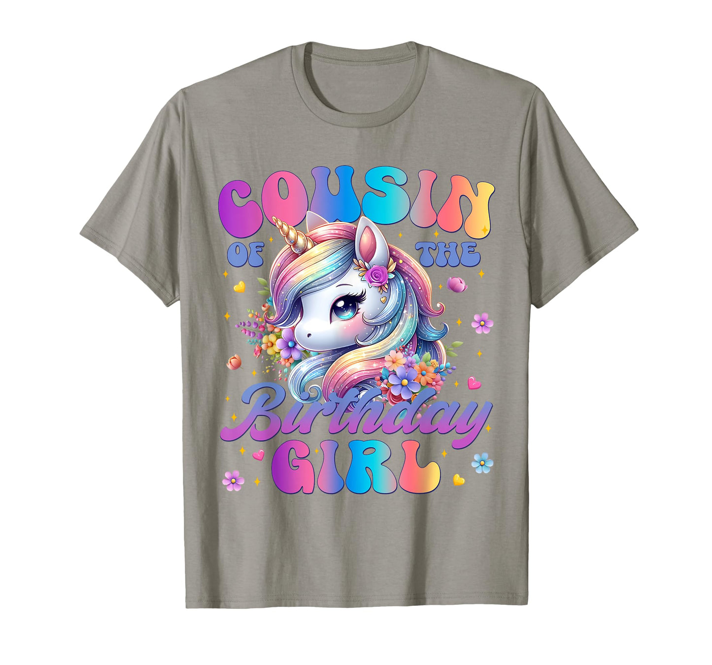 Cousin Of The Birthday Girl Unicorn Flower Family Matching T-Shirt
