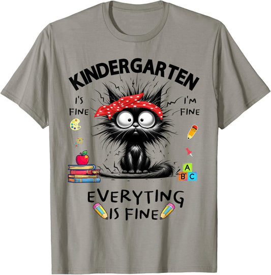 Kindergarten Black Cat It's Fine I'm Fine Fun Back to School T-Shirt