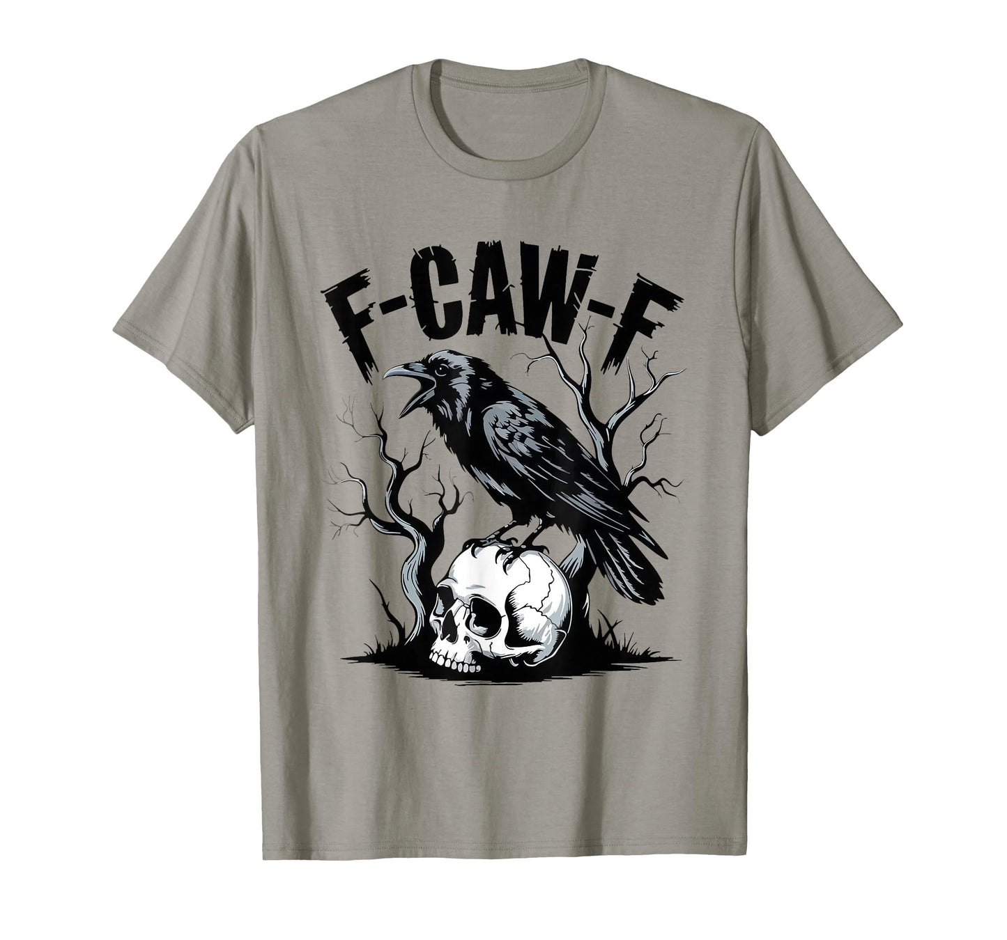 Halloween F Caw F Black Bird F-Caw-F Crow Women Men T-Shirt
