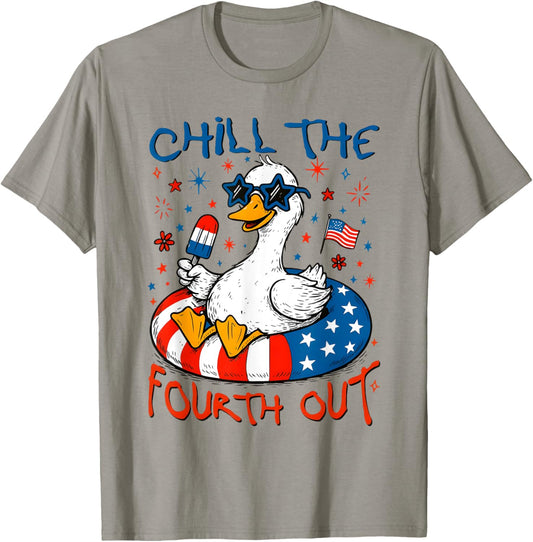 Chill the Fourth Out Funny Patriotic Goose 4th of July Humor T-Shirt