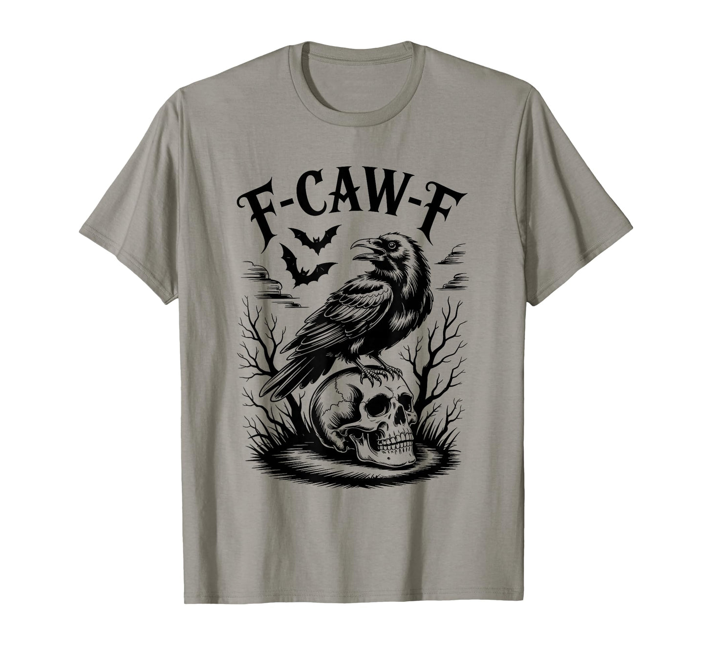 Halloween F Caw F Black Bird F-Caw-F Crow Women Men T-Shirt