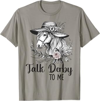 Talk Derby to Me Floral Horse Racing Funny Horses Equestrian T-Shirt