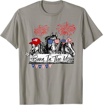Barn In The USA Horses Funny Horse 4th Of July T-Shirt for Women Kids Men
