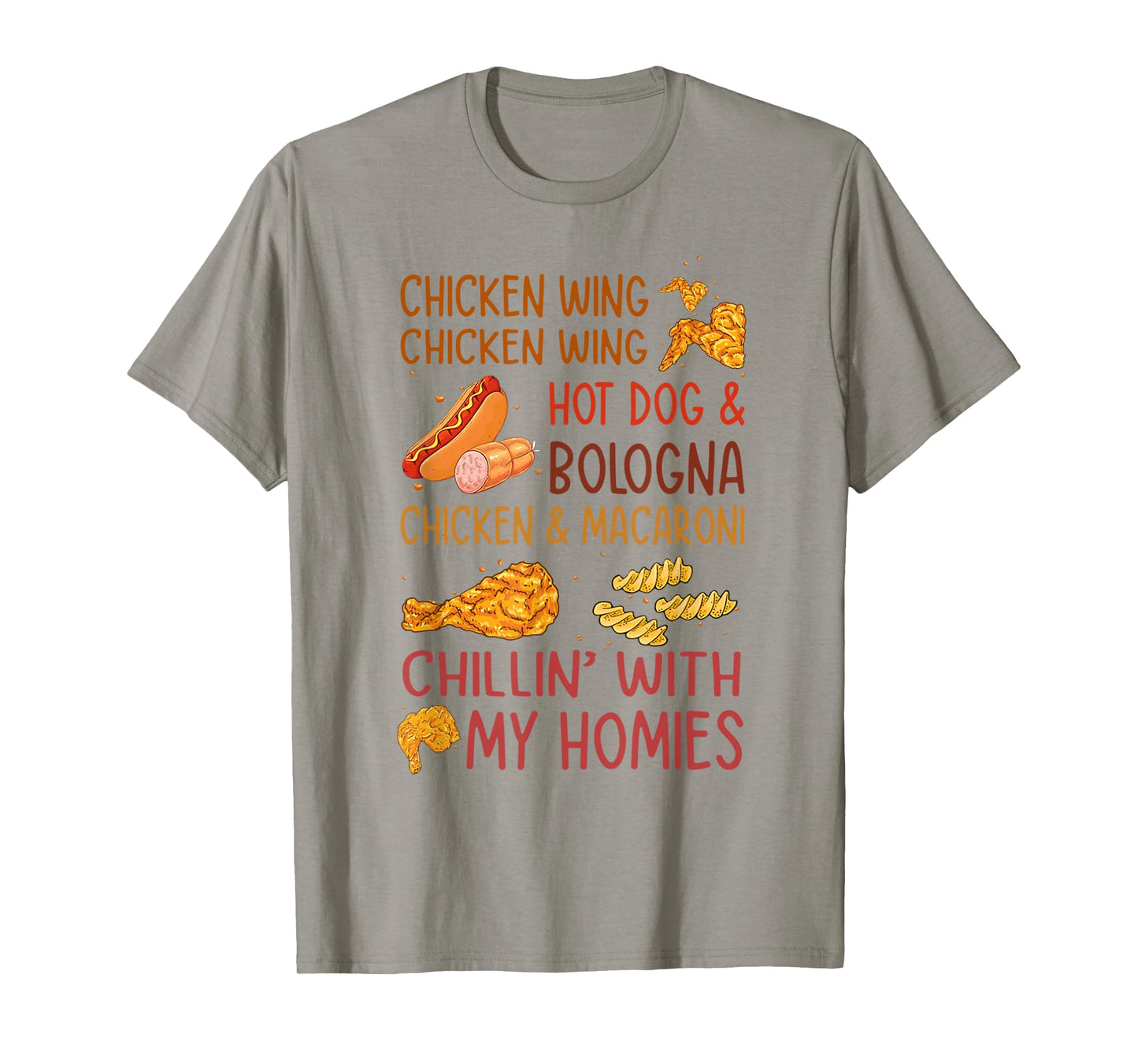 Chicken Wing Hot Dog Bologna Funny Fast Food Song Men Women Kids T-Shirt