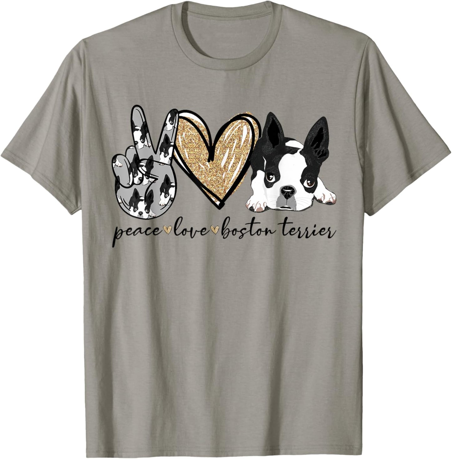 Peace Love Boston Terrier Funny Boston Terrier Lover Dog Mom T-Shirt