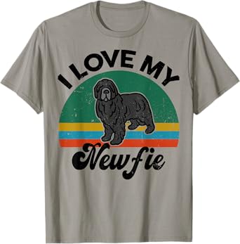 Funny Newfoundland Dog I Love My Newfie Dog Mom Dad Lover T-Shirt