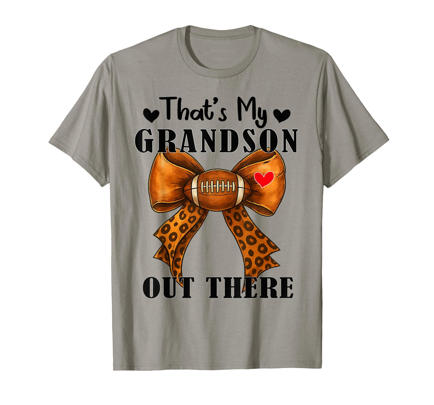 Bow Leopard That's My Grandson Out There Football Grandma T-Shirt